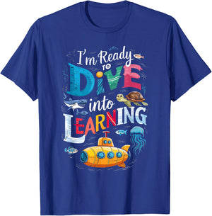 I'm Ready To Dive Into Learning Back To School Submarine T-Shirt - T-Shirt | Royal