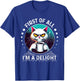 First of all, I Am a Joy Sarcastic T-Shirt - T-Shirt | Royal