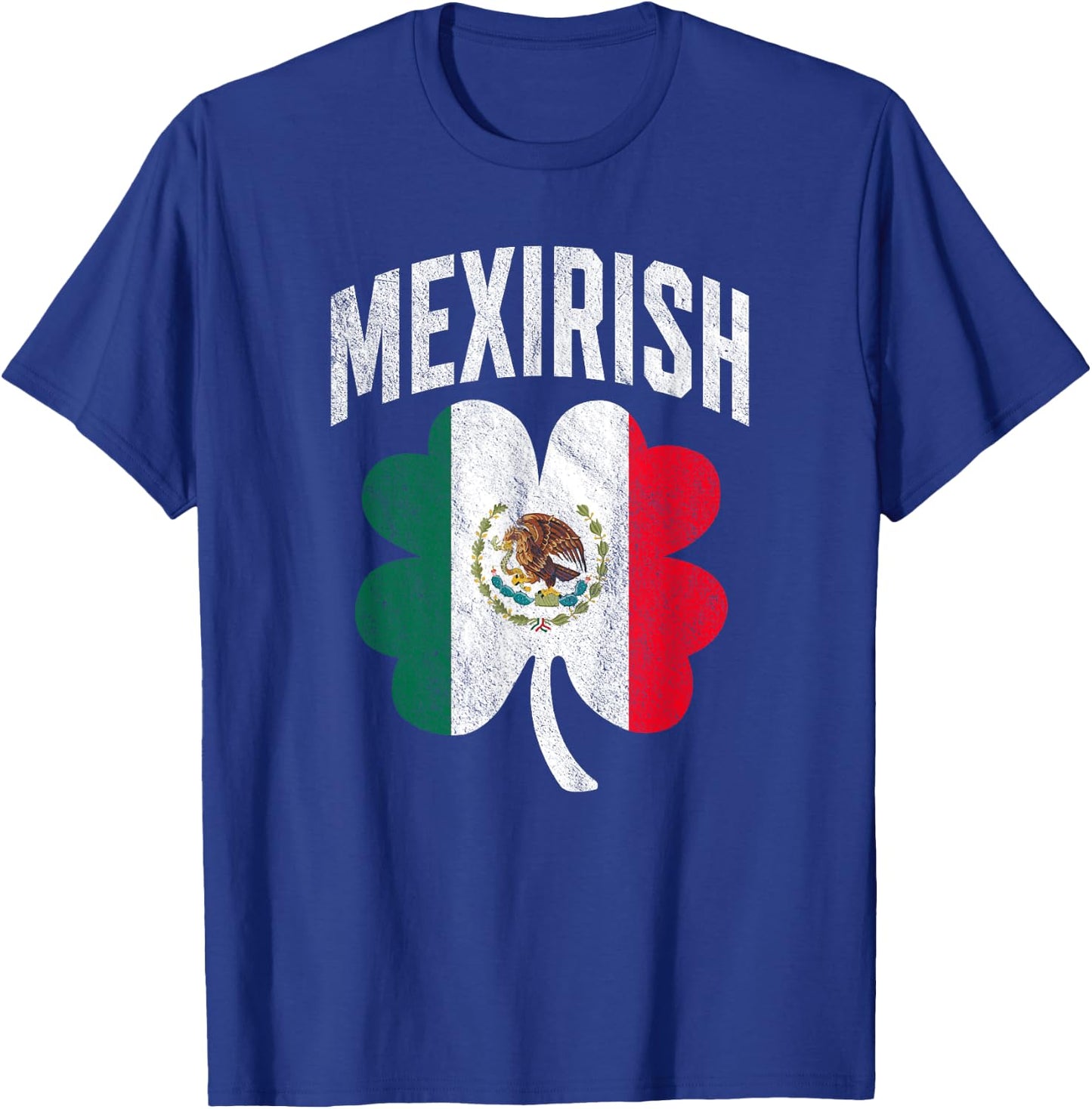 Irish Mexican Flag Shamrock Proud Mexirish St Patricks Day T-Shirt - T-Shirt | Royal
