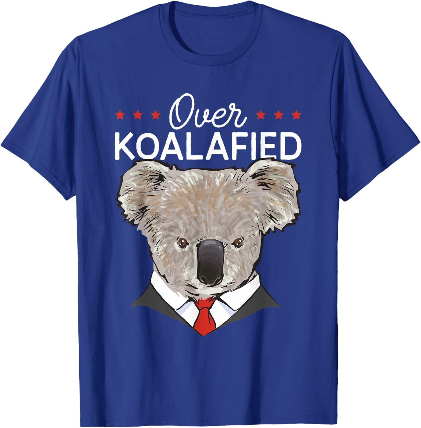 Koala Bear Australia Over Koalafied Koala T-Shirt - T-Shirt | Royal