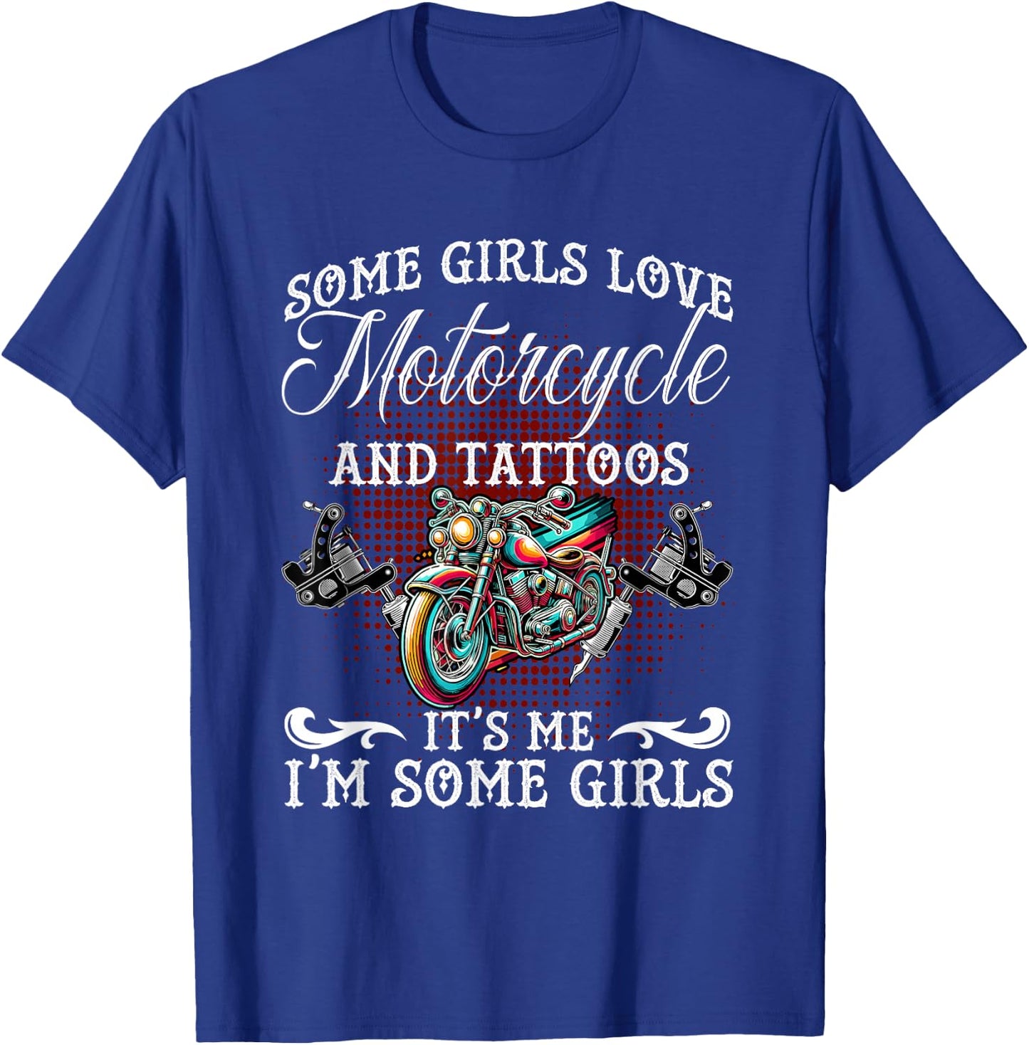 Motorcycle And Tattoos Inked Tattooed Women Ink Tattoo Lady T-Shirt - T-Shirt | Royal