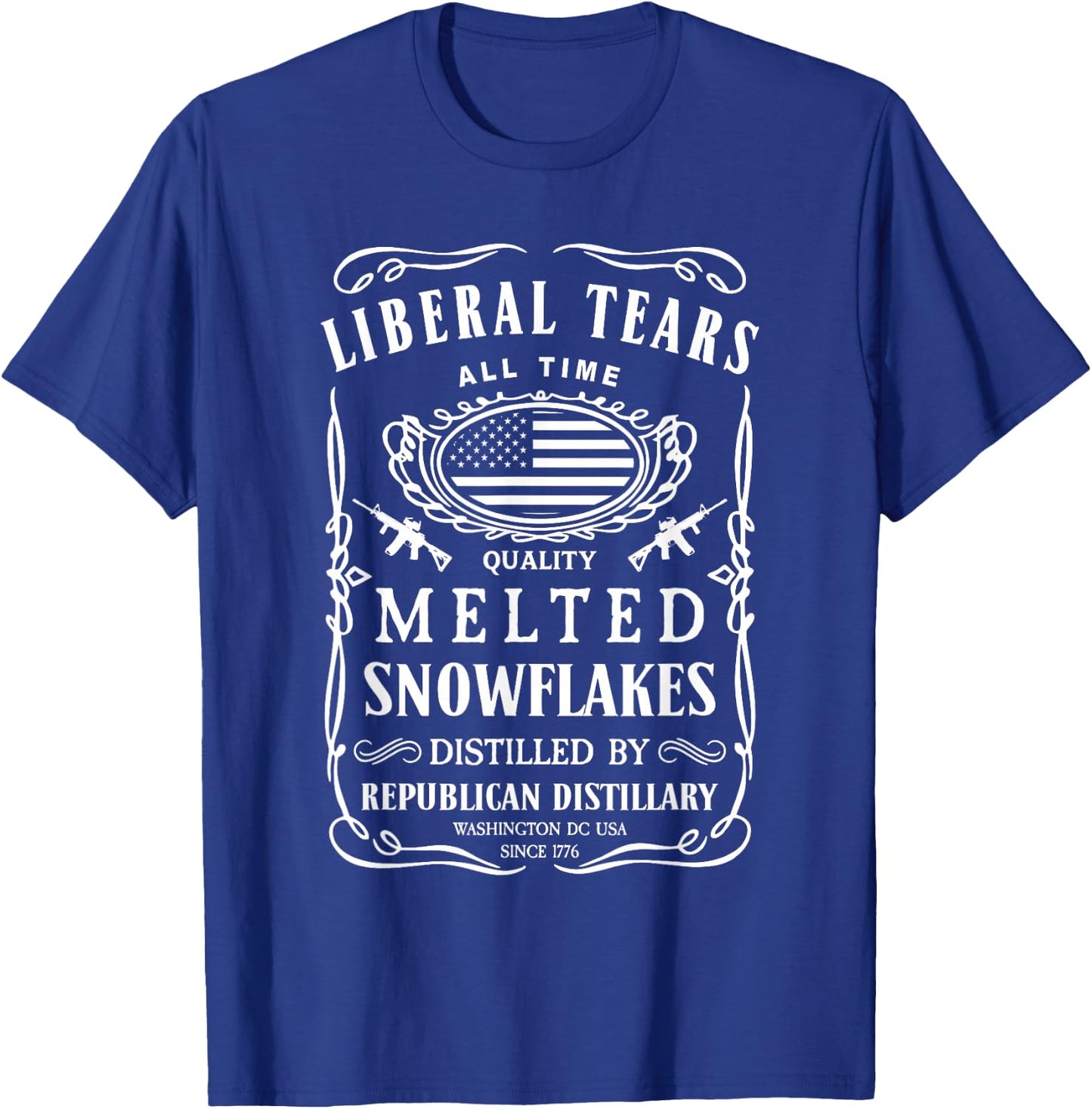 Liberal Tears Shirt Funny Republican Conservative 2A Trump T-Shirt - T-Shirt | Royal