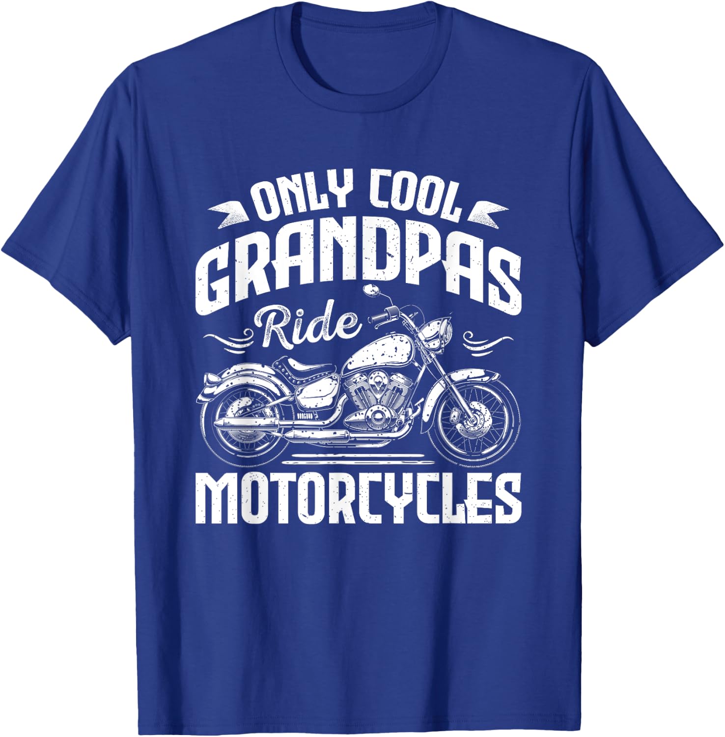 Only Cool Grandpas Ride Motorcycles - Funny Biker Grandpa T-Shirt - T-Shirt | Royal