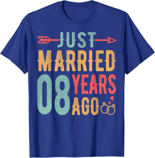Just Married 8 Years Ago - 8th Wedding Anniversary Couple T-Shirt - T-Shirt | Royal