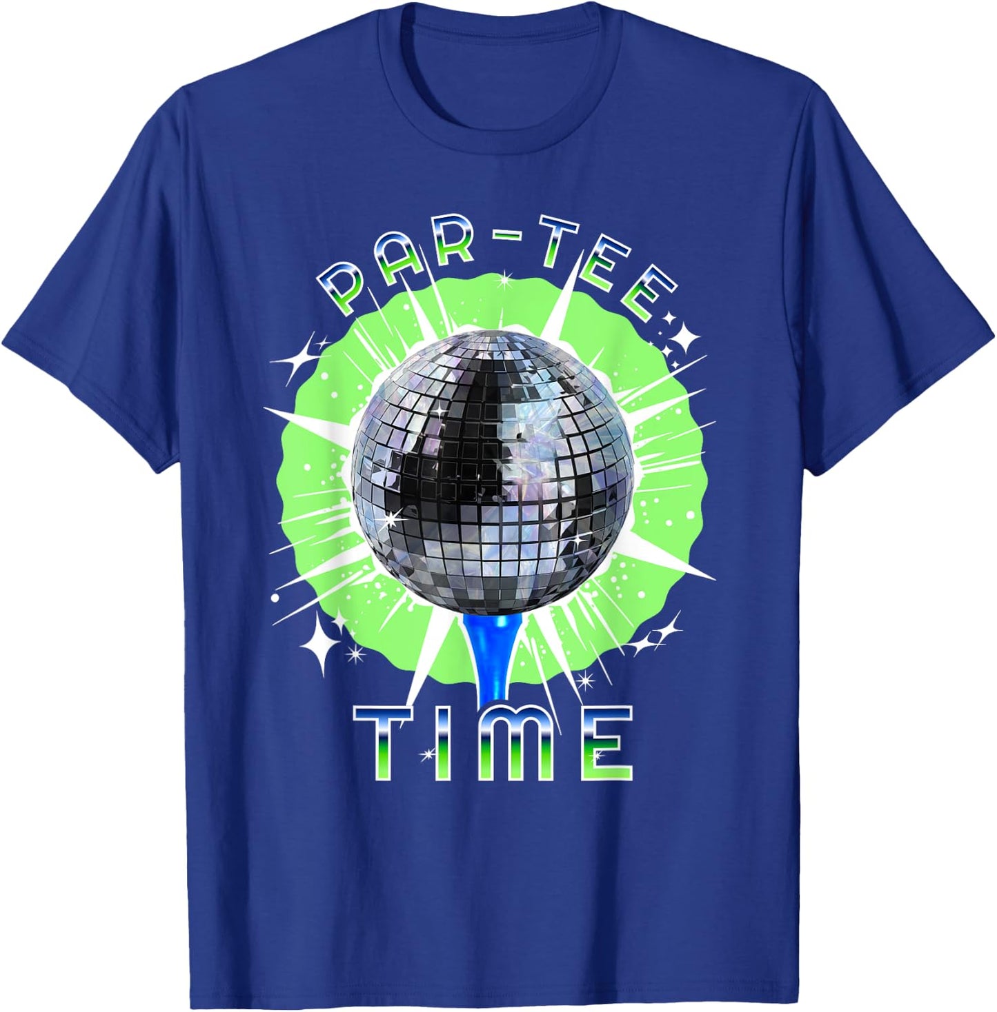 Par- Time / Funny Golf and Disco Party T-Shirt - T-Shirt | Royal