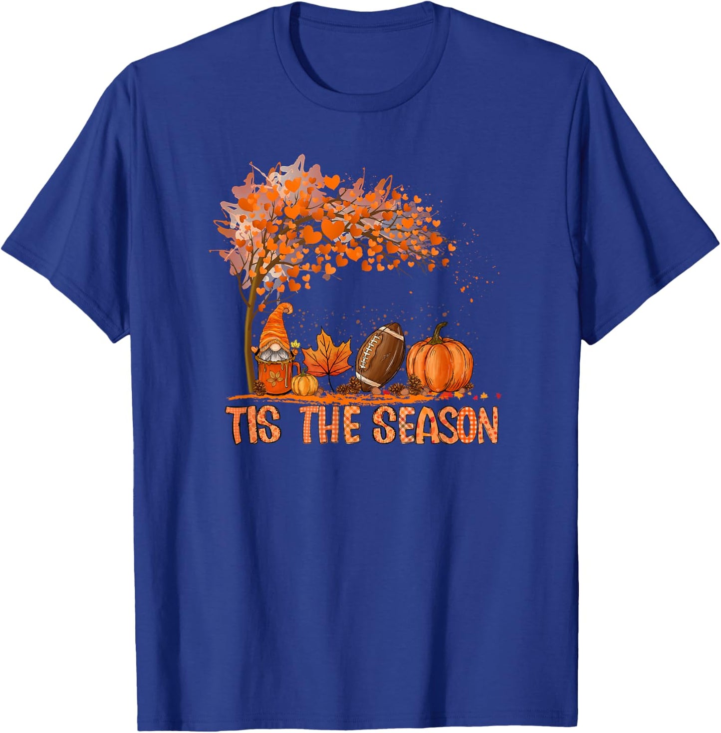 Tis The Season Football Autumn Fall Pumpkin Season Football T-Shirt - T-Shirt | Royal