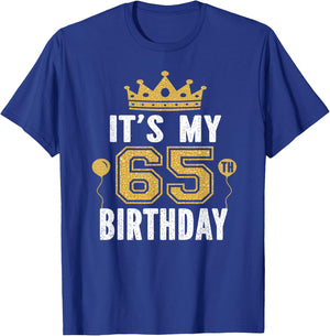 It's My 65th Birthday Gift 65 Years Old Man And Woman T-Shirt - T-Shirt | Royal