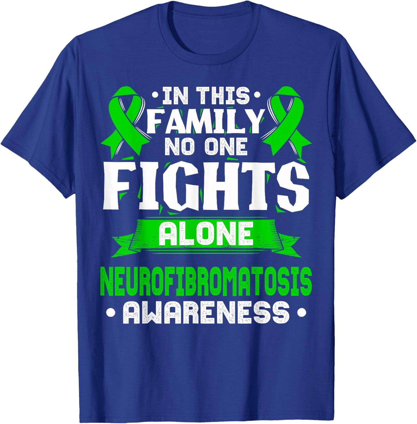 NF T Shirt - Neurofibromatosis Awareness T-Shirt - T-Shirt | Royal