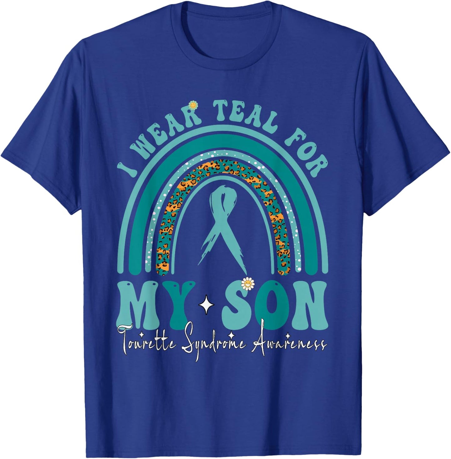 Tourette Syndrome Awareness I Wear Teal For Son Ribbon T-Shirt - T-Shirt | Royal