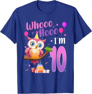 Whooo Hooo I’m 10 Year Old Cute Owl 10th Birthday Girl T-Shirt - T-Shirt | Royal