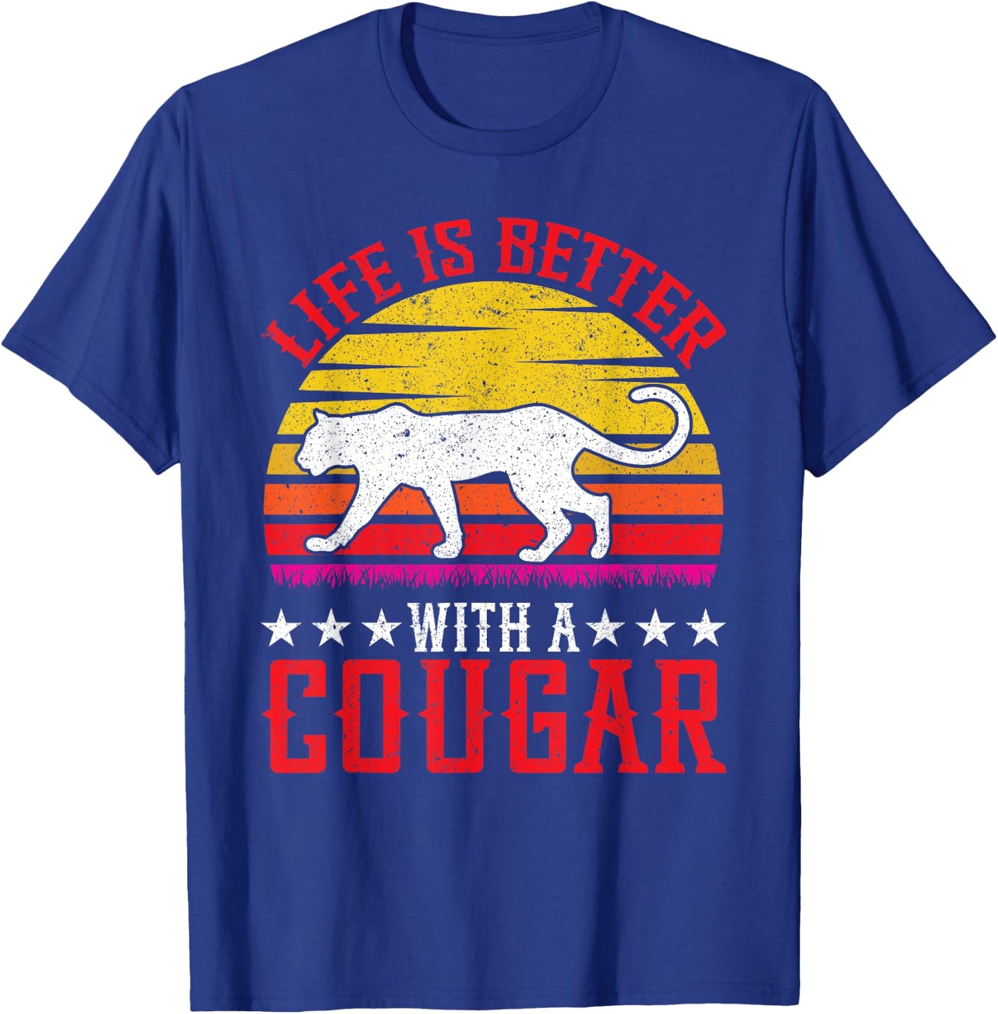 Life is Better with a Cougar T-Shirt - T-Shirt | Royal