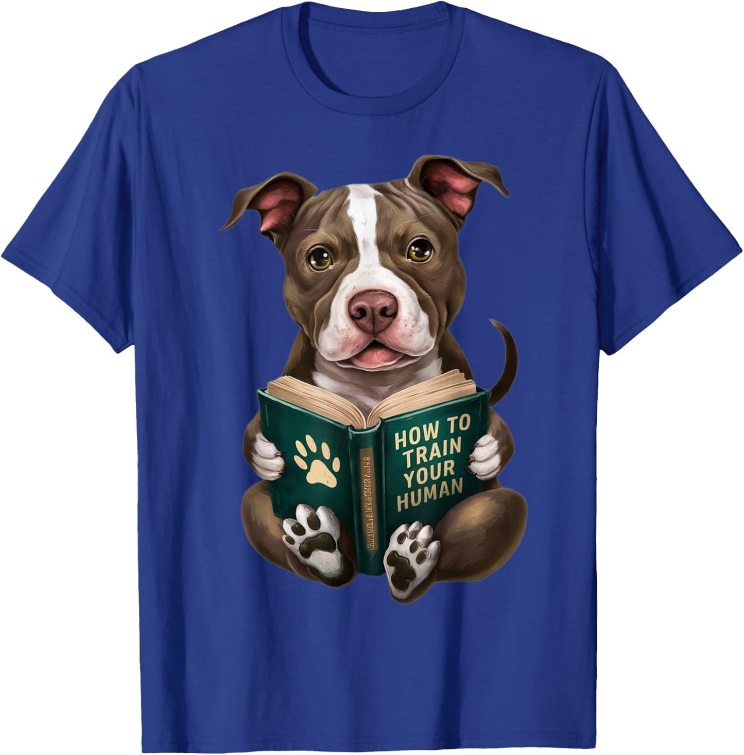 American Pitbull Dog, Puppy, How to Train Your Human, Funny T-Shirt - T-Shirt | Royal