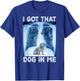 I Got that Dog in Me Pet Dog Xray Meme Funny Dachshund Men Women Kids T-Shirt - T-Shirt | Royal