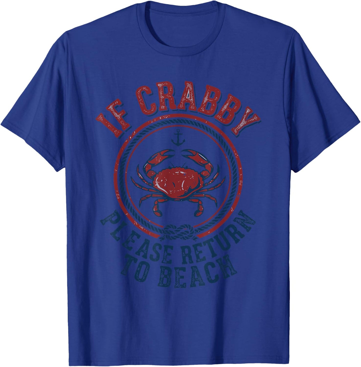 If Crabby Please Return to Beach Retro Crab Sunshine T-Shirt - T-Shirt | Royal