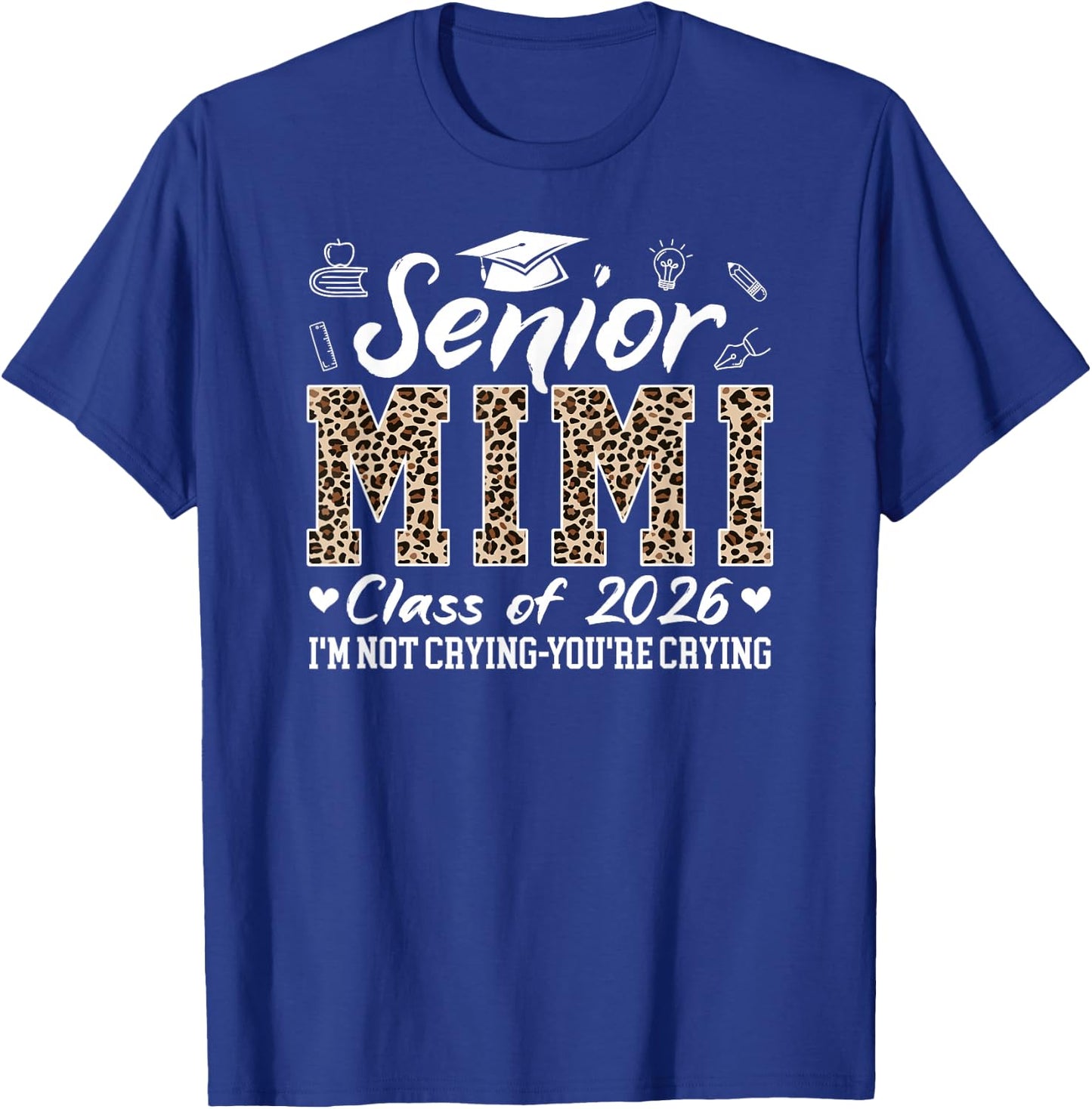 Senior Mimi 2026 Proud Mimi Of Class Of 2026 Mimi Grandma T-Shirt - T-Shirt | Royal