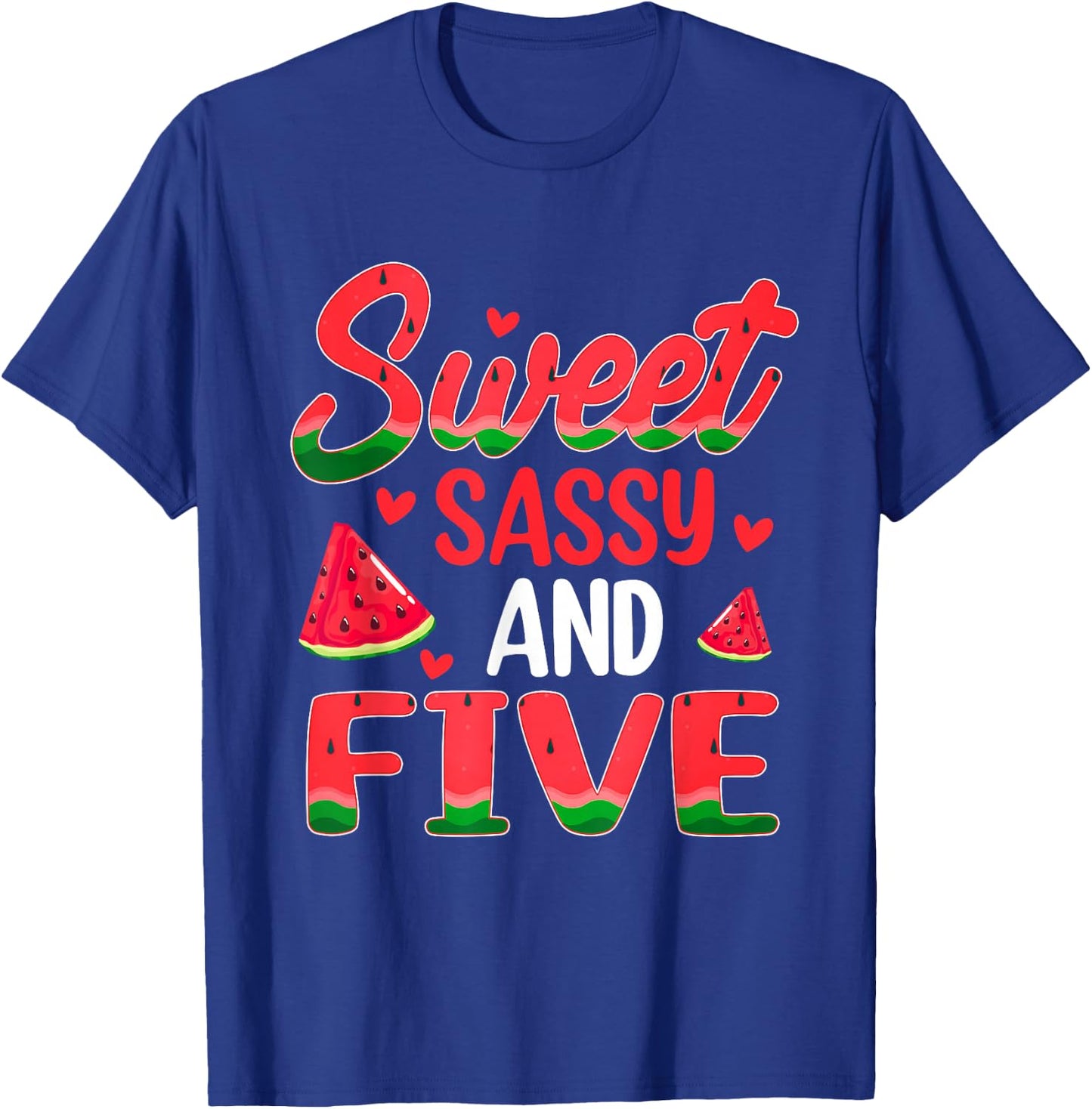 Sweet Sassy and Five Watermelon Theme 5th Bday Party T-Shirt - T-Shirt | Royal