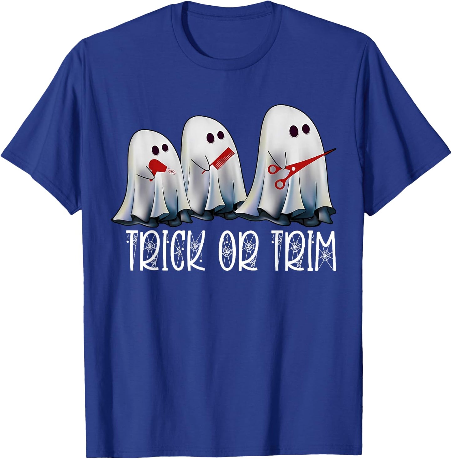 Funny Halloween Hairstylist Ghost Trick Or Trim Spooky T-Shirt - T-Shirt | Royal