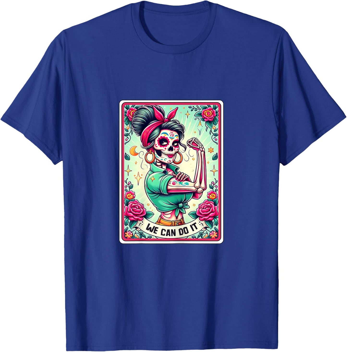We Can Do it Rosie the Riveter, Skull Tarot Feminism T-Shirt - T-Shirt | Royal