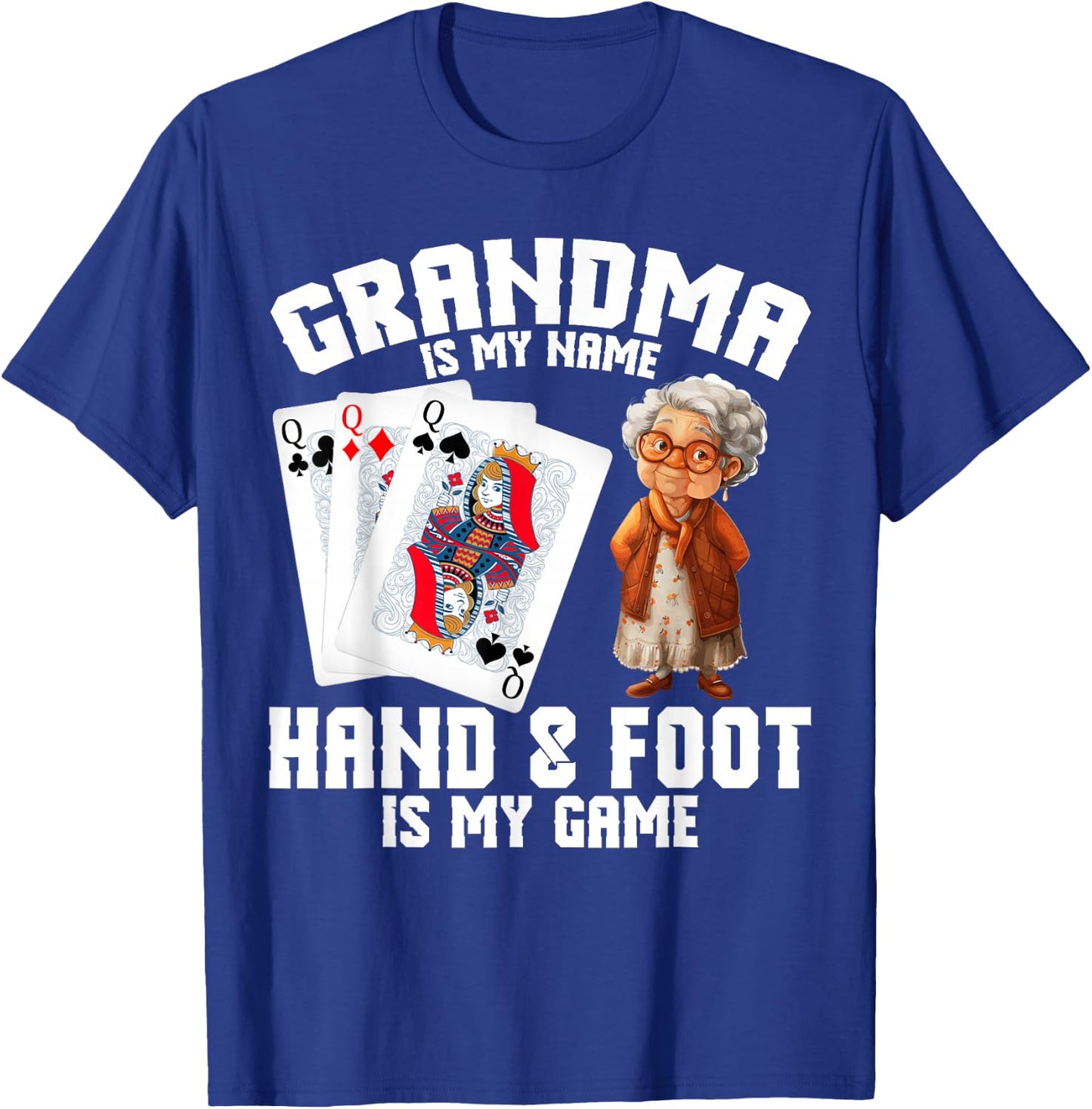 Hand Foot Player Score Grandma Card Game Set Hand and Foot T-Shirt - T-Shirt | Royal