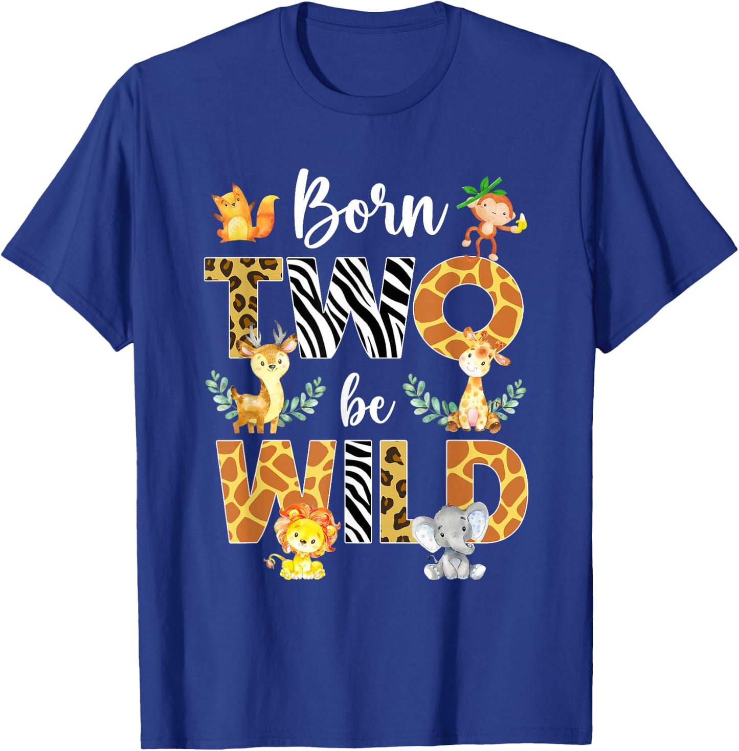 Born Two Be Wild Safari Wild Child 2nd Birthday 2 Year Old T-Shirt - T-Shirt | Royal