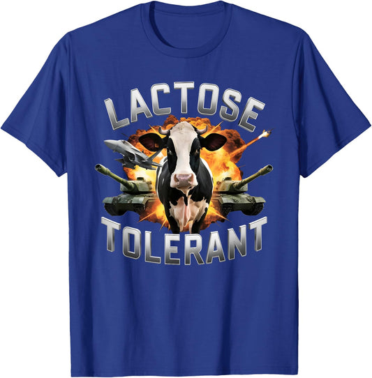 Lactose Tolerant Funny Cow Meme Cheese Diet Gym T-Shirt - T-Shirt | Royal