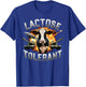Lactose Tolerant Funny Cow Meme Cheese Diet Gym T-Shirt - T-Shirt | Royal