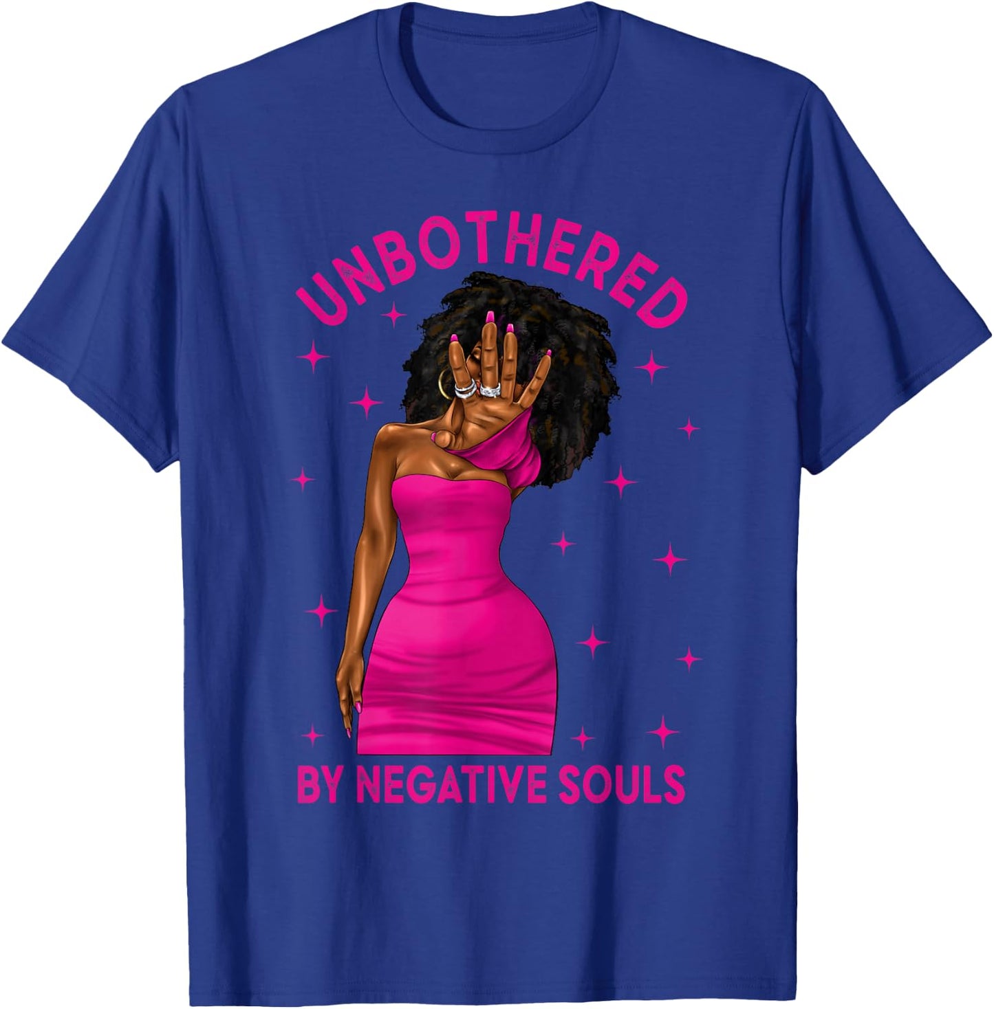 Unbothered By Negative Souls Black Women Girls Afro Queen T-Shirt - T-Shirt | Royal