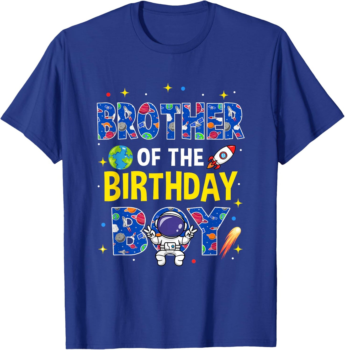 Brother of The Birthday Boy Space Astronaut Family Birthday T-Shirt - T-Shirt | Royal