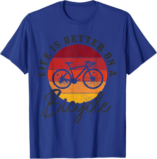 Life Is Better On A Bicycle Road Bike Cycling Cyclist T-Shirt - T-Shirt | Royal