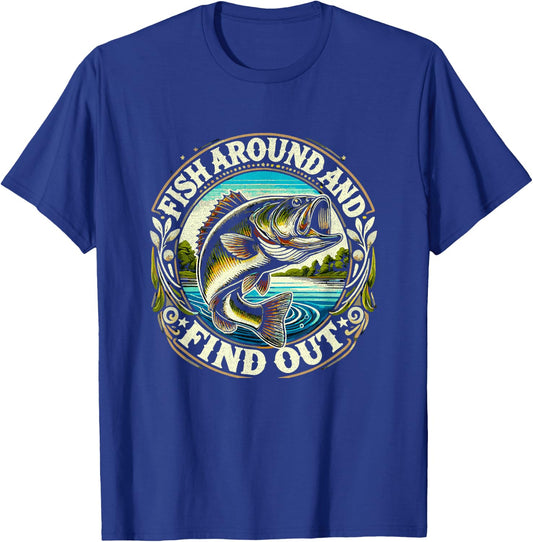 Fish around and find fun fishing opportunities T-Shirt - T-Shirt | Royal
