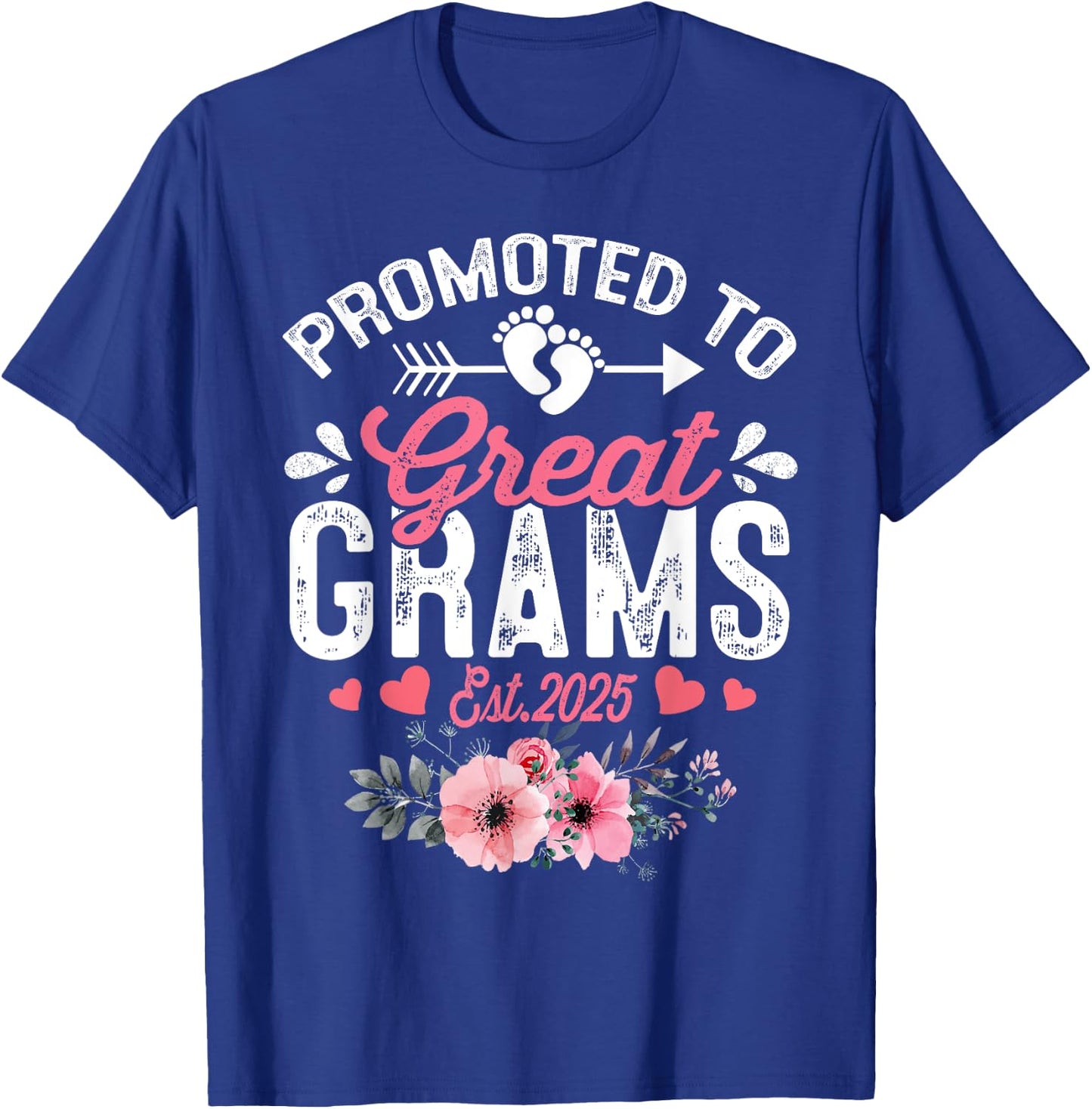 Promoted To Great Grams Est 2025 First Time Grams Floral T-Shirt - T-Shirt | Royal