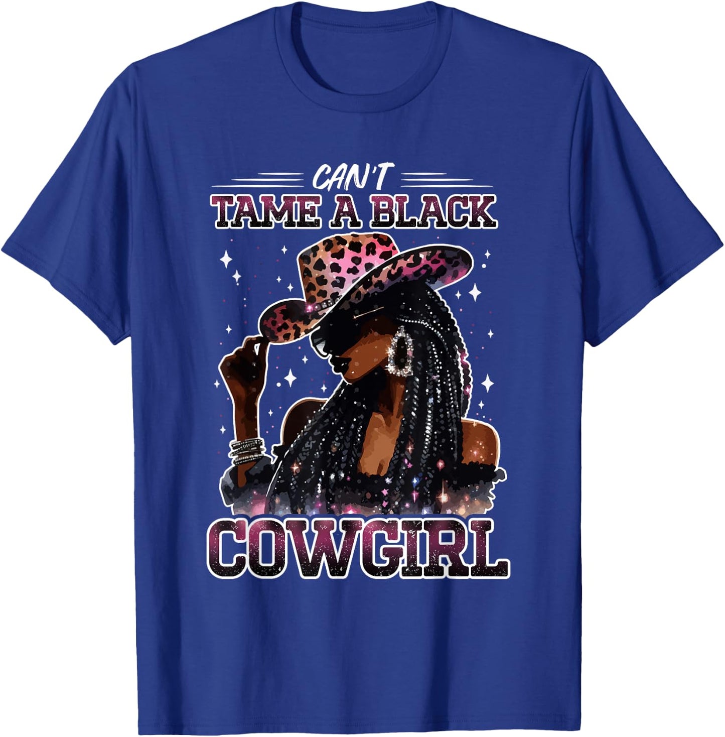 Can't Tame A Black Cowgirl Funny Wild West Horse Country T-Shirt - T-Shirt | Royal