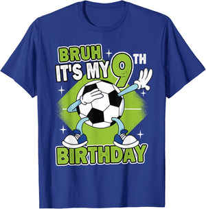 Bruh It's My 9th Birthday Soccer Player Boy 9 Years Old Kids T-Shirt - T-Shirt | Royal