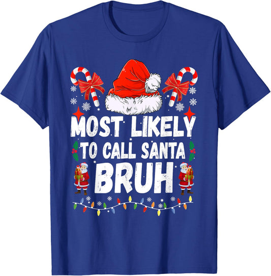 Most Likely To Watch All The Football Games Christmas Family T-Shirt - T-Shirt | Royal
