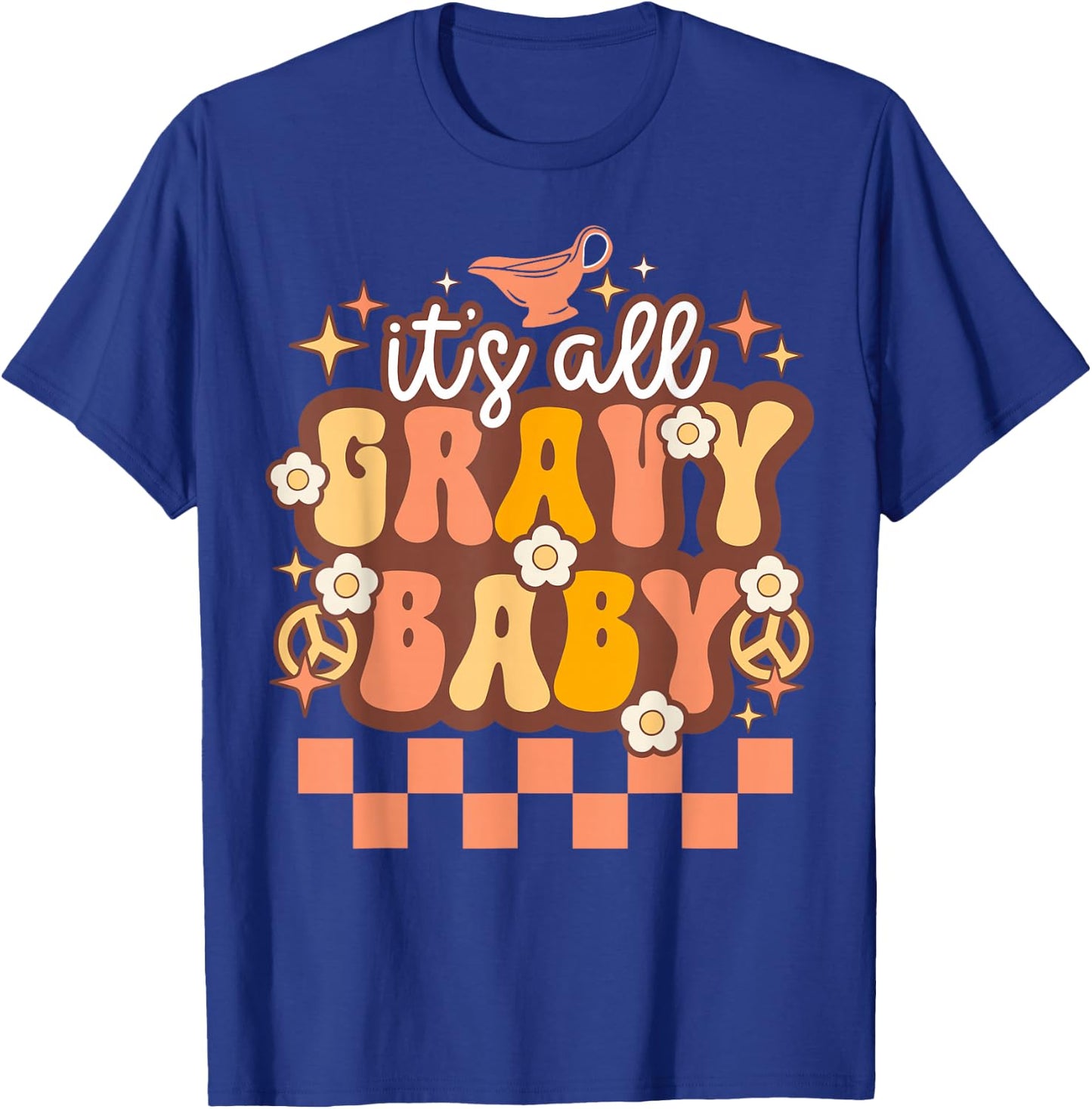 Vintage Groovy Its All Gravy Baby Funny Family Thanksgiving T-Shirt - T-Shirt | Royal