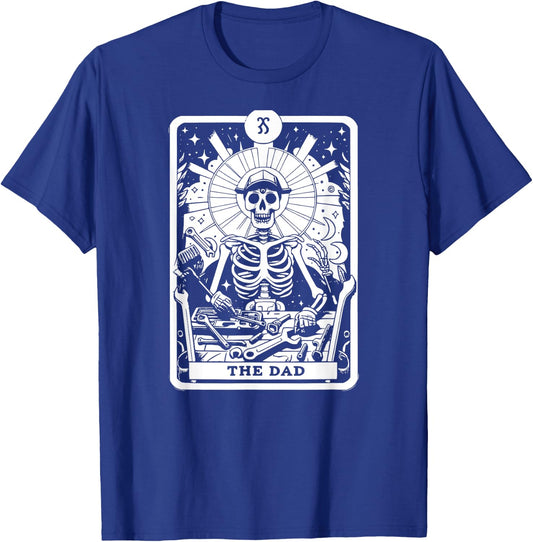 The Dad Tarot Card Skeleton Father Tools Gothic Occult T-Shirt - T-Shirt | Royal