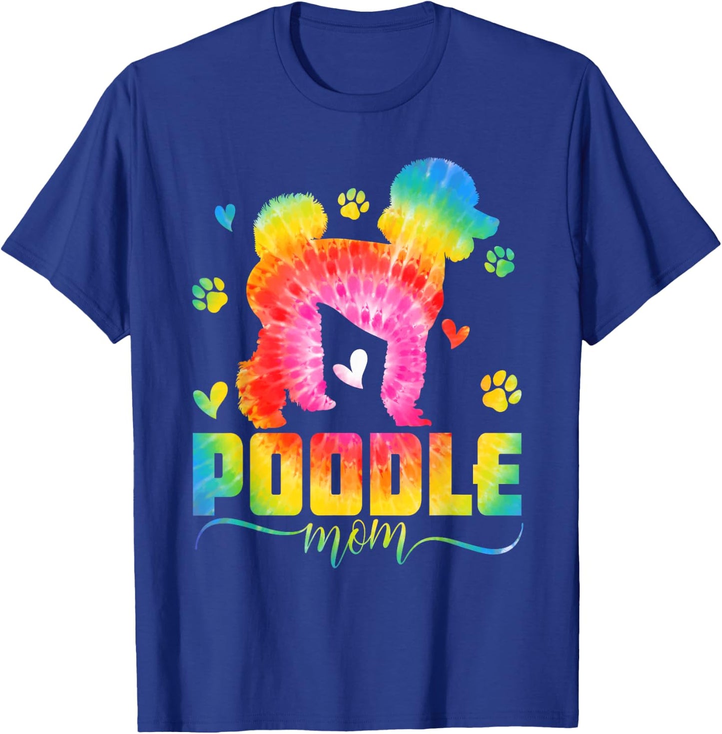 Funny Poodle Mom Poodle Dog Mom Tie Dye Mothers Day Women T-Shirt - T-Shirt | Royal