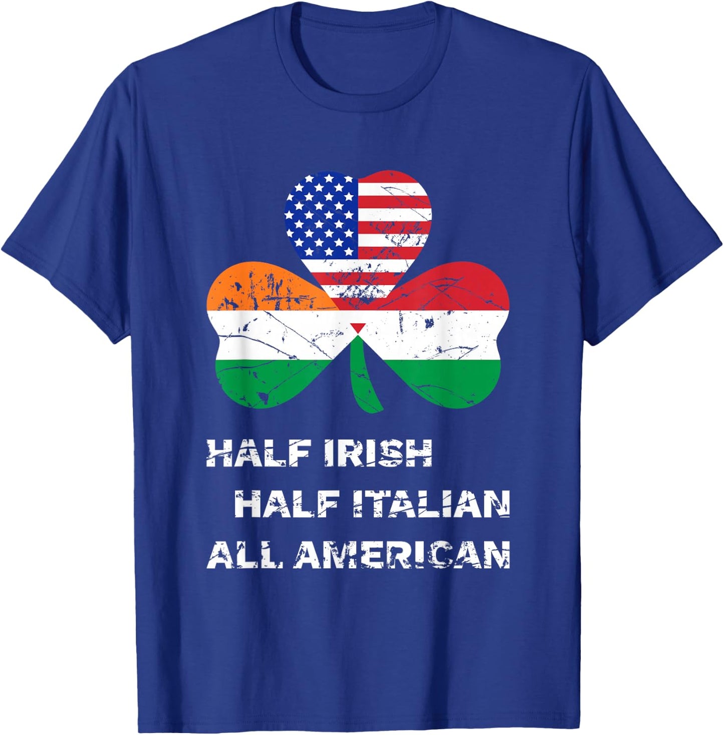 Half Irish Half Italian All American Flag Shamrock Heritage T-Shirt - T-Shirt | Royal
