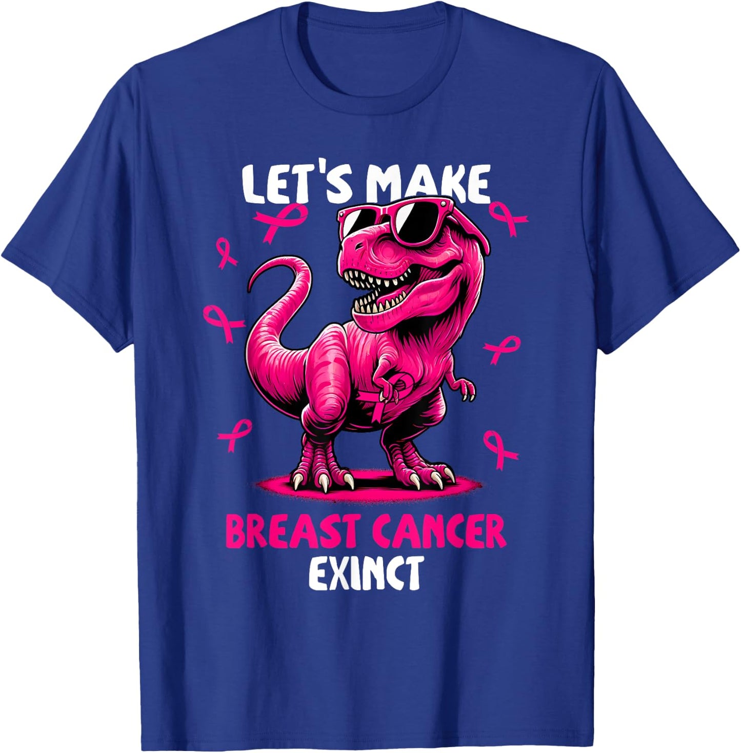Let's Make Breast Cancer Exinct Dinosaur Ribbon Boy Girl Kid T-Shirt - T-Shirt | Royal