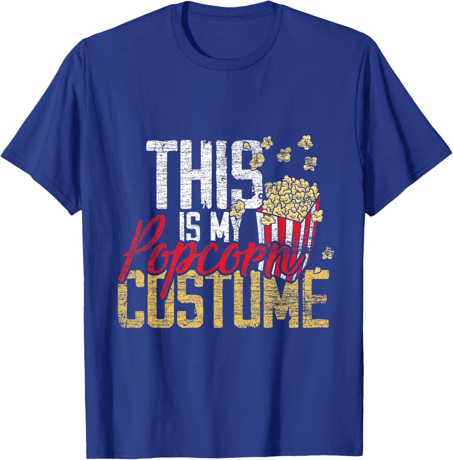 This is My Popcorn Costume T-Shirt - T-Shirt | Royal