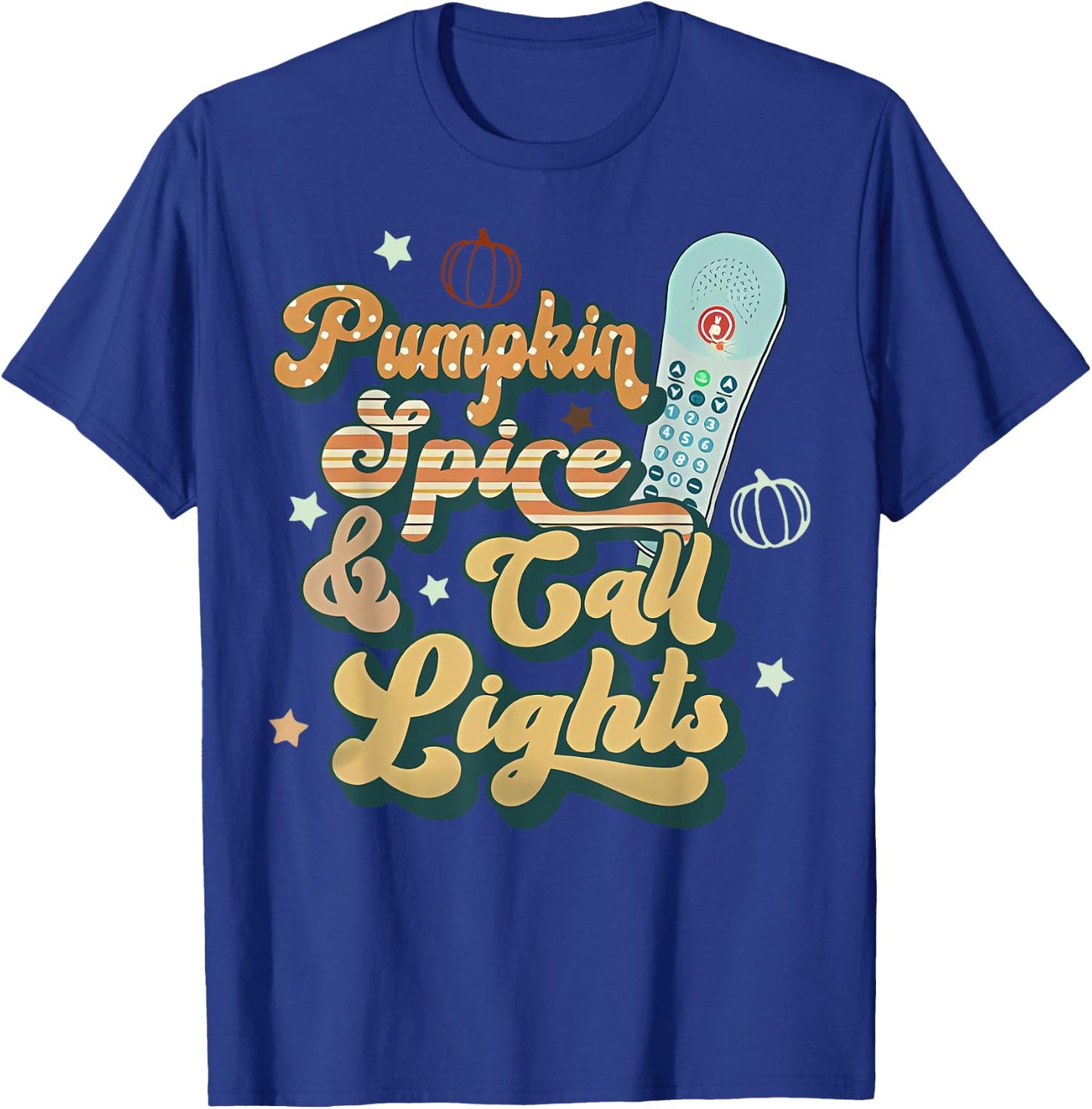 Retro Pumpkin Spice And Call Lights ER ICU Nurse Halloween T-Shirt - T-Shirt | Royal