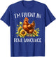 I'm Fluent In Fowl Language Funny Chicken Farmhouse T-Shirt - T-Shirt | Royal