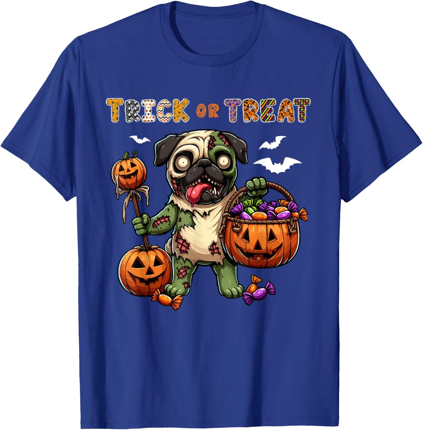 Trick Or Treat Costume Pug Horror Zombie Halloween Candies T-Shirt - T-Shirt | Royal