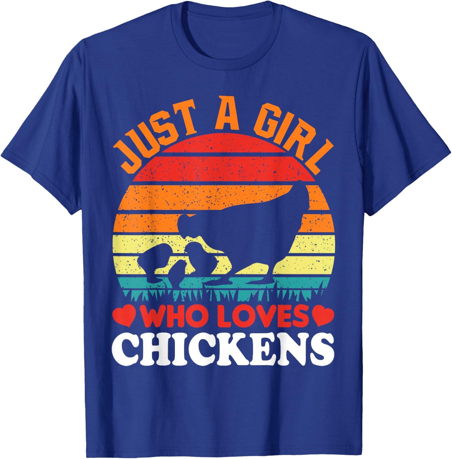 Just A Girl Who Loves Chickens T-Shirt - T-Shirt | Royal