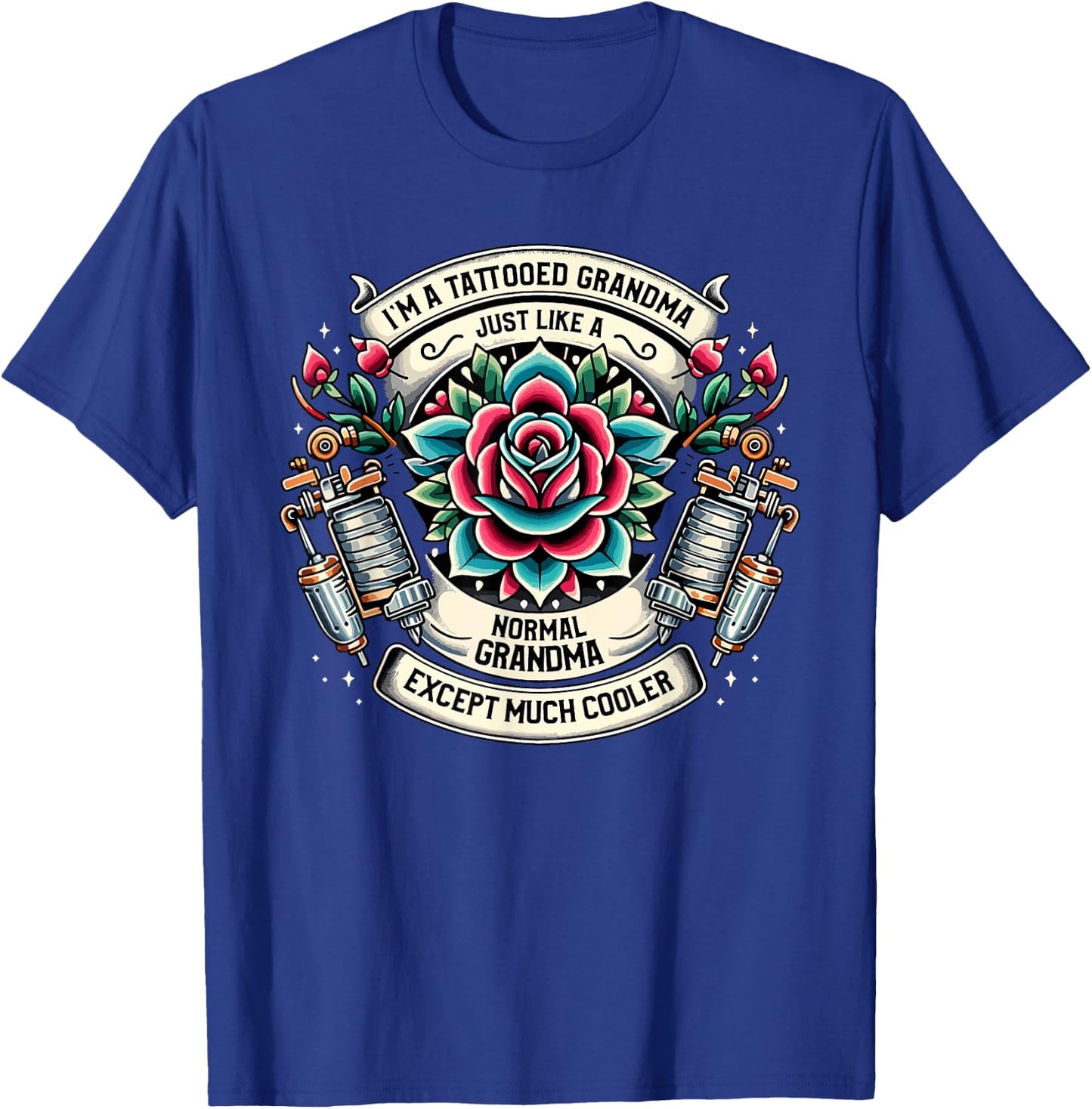 Tattooed Grandma Tattoo Tattooing Ink Tattoos Grandmother T-Shirt - T-Shirt | Royal