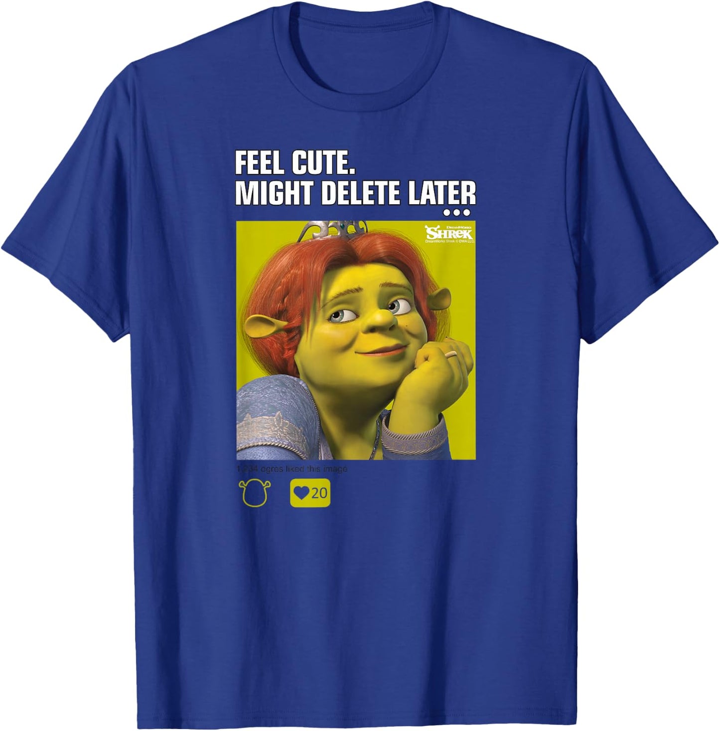 Shrek Fiona Feel Cute Might Delete Later Meme T-Shirt - T-Shirt | Royal