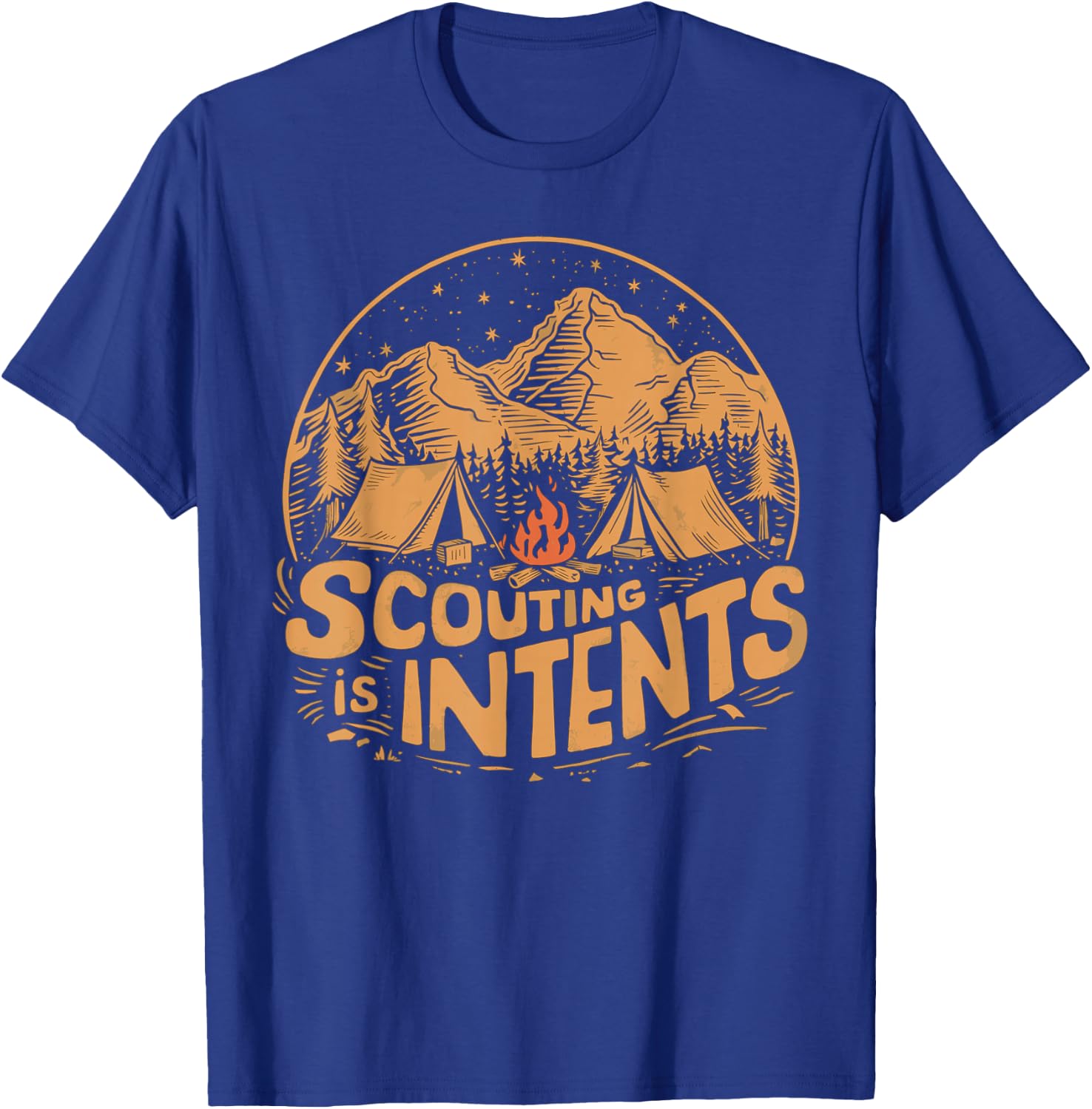 Scouting is Intents Funny Scout Camper Camping T-Shirt - T-Shirt | Royal