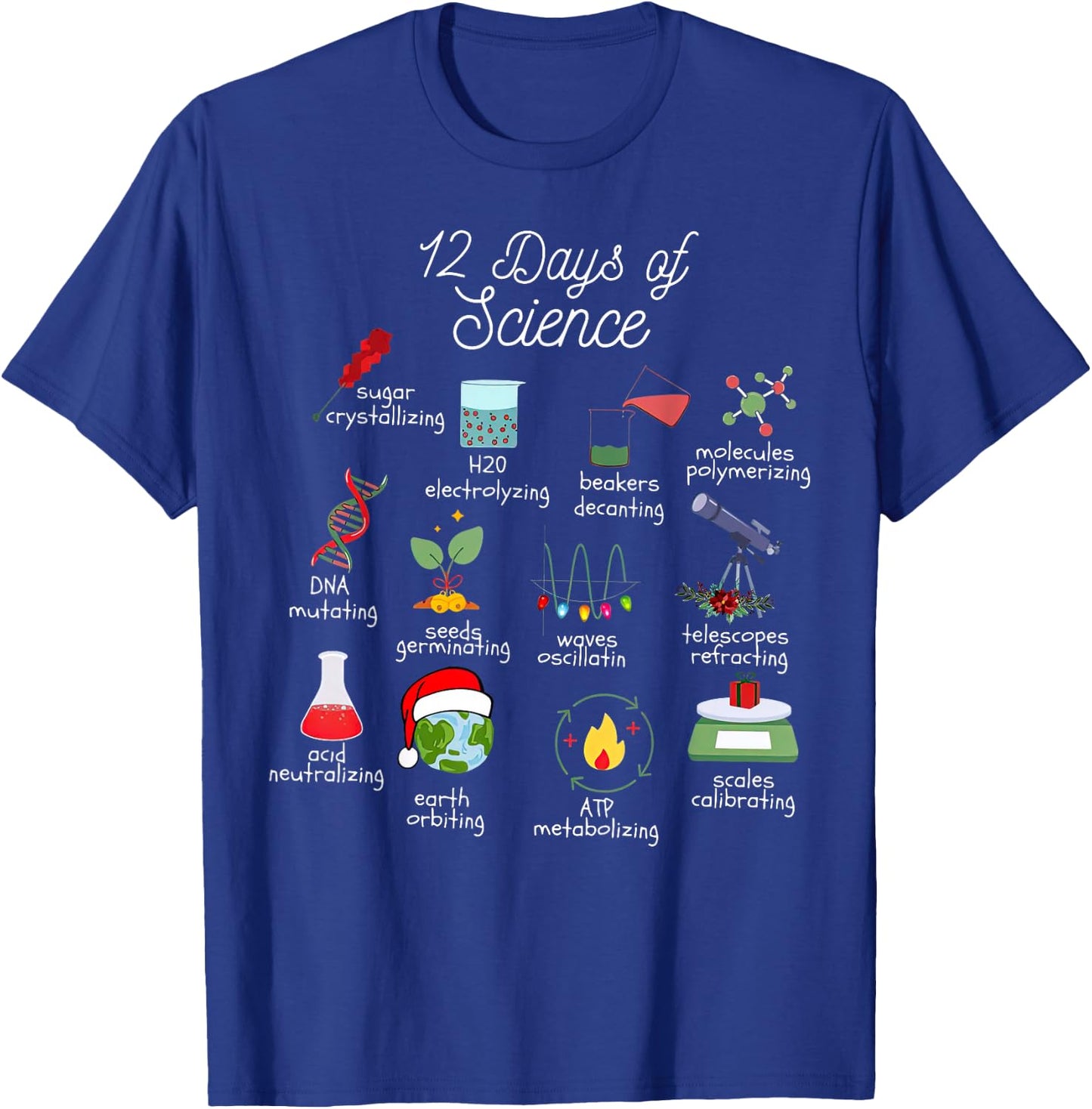 12 Days Of Science Christmas Chemistry Teacher Funny T-Shirt - T-Shirt | Royal