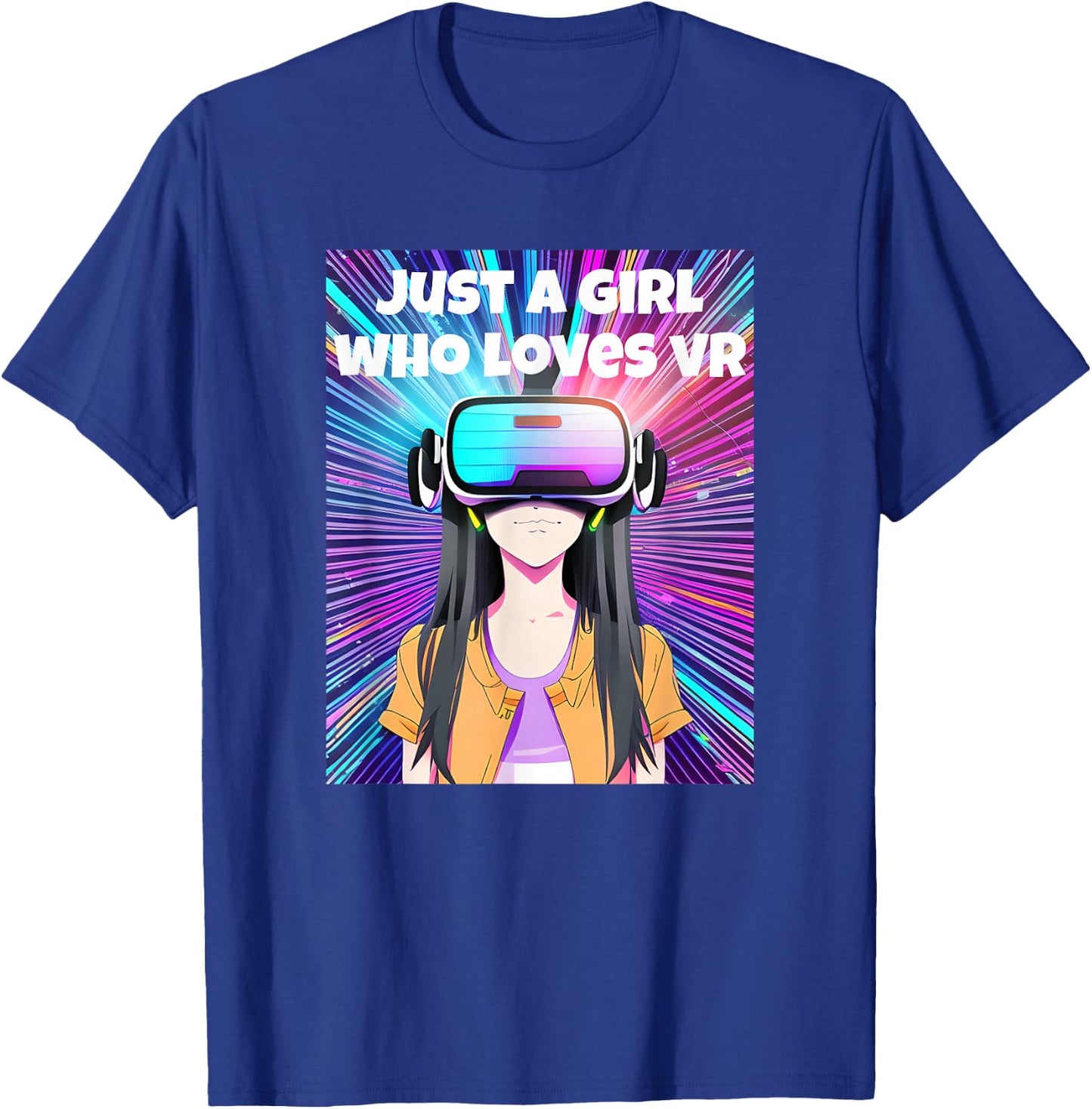 Just a Girl Who Loves VR Virtual Reality Anime Fun T-Shirt - T-Shirt | Royal