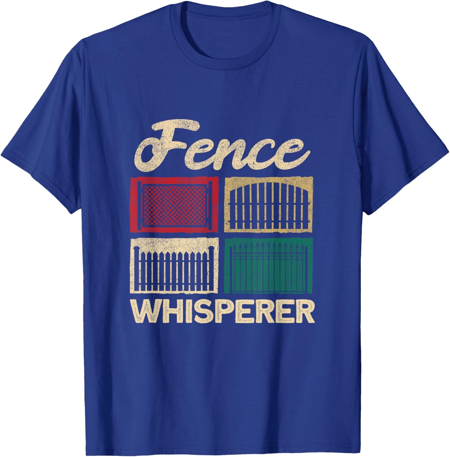 Fence Installer Fence Whisperer T-Shirt - T-Shirt | Royal